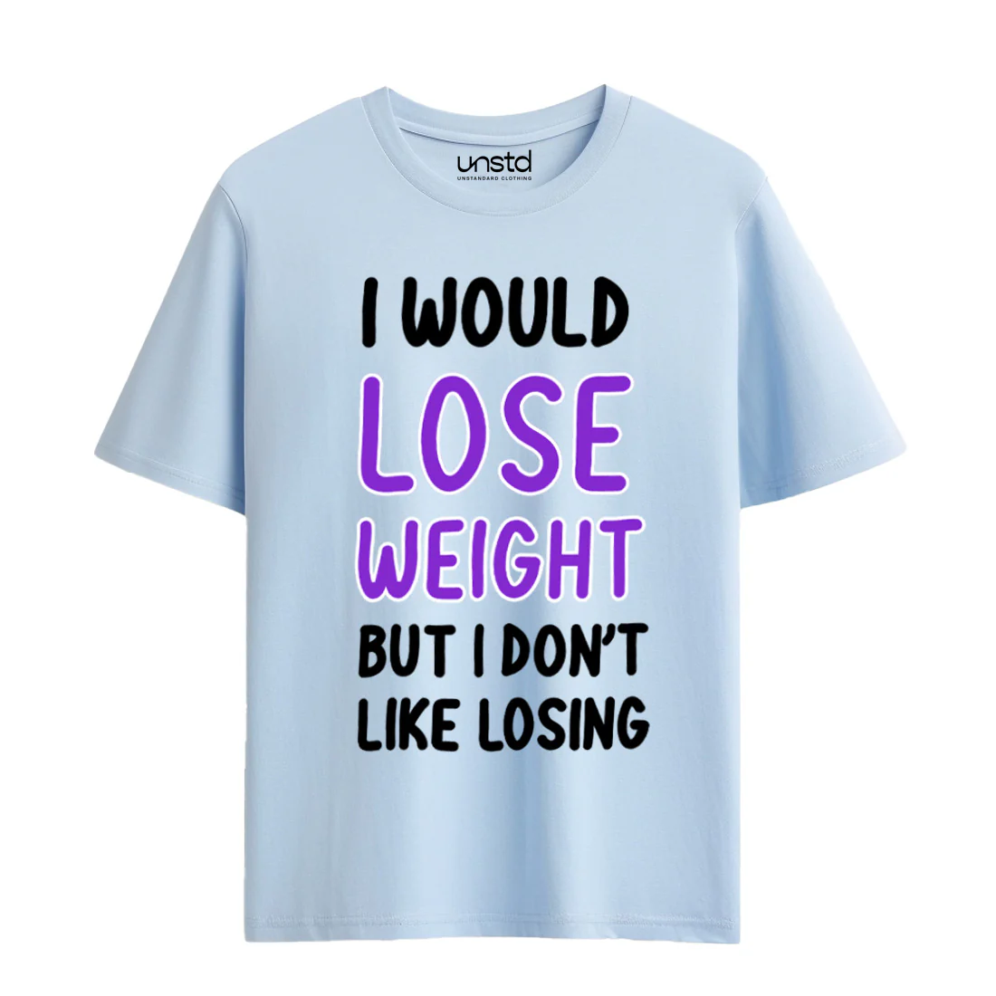 I Would Loose Weight But I Don't Loosing Plus Size T-Shirt - Image 4