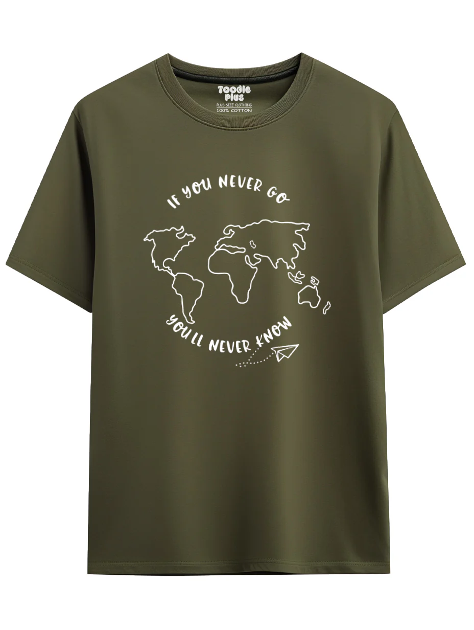 If you never go you'll never know Plus Size T-Shirt - Image 3