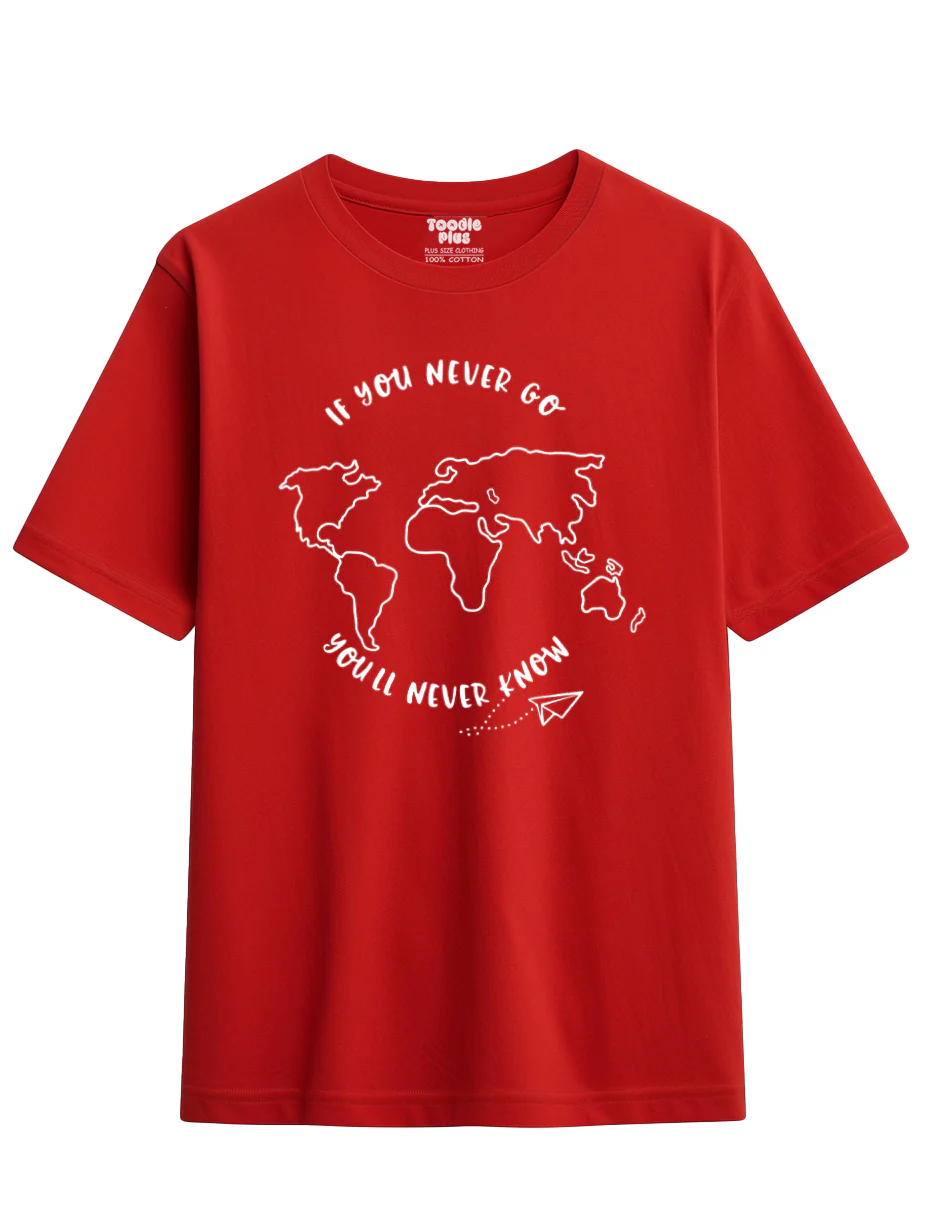 If you never go you'll never know Plus Size T-Shirt - Image 4