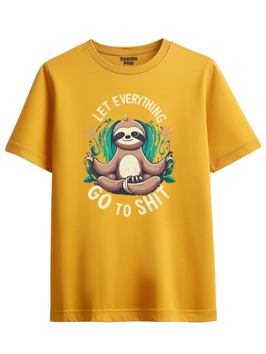 Let Everything Go To Shit Plus Size T-Shirt - Image 9